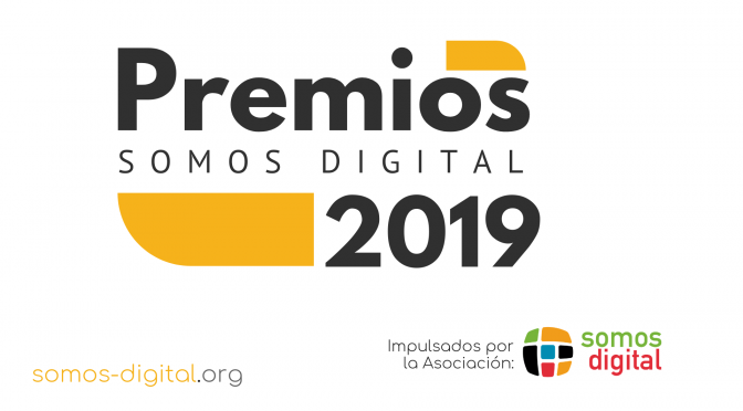 I Edición de los Premios Somos Digital